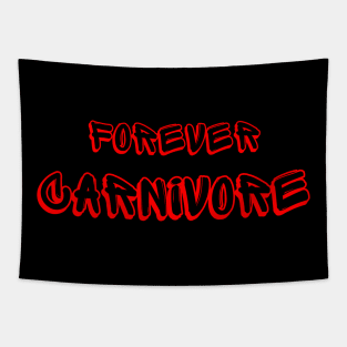 Forever carnivore Tapestry