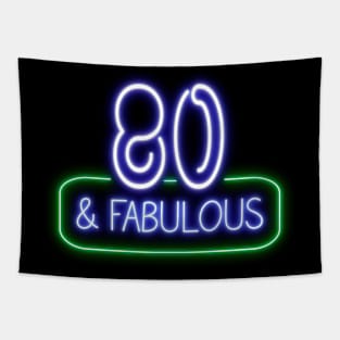 Funny 80th Birthday Quote | 80 and Fabulous Tapestry