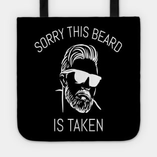 Sorry This Beard Is Taken Tote