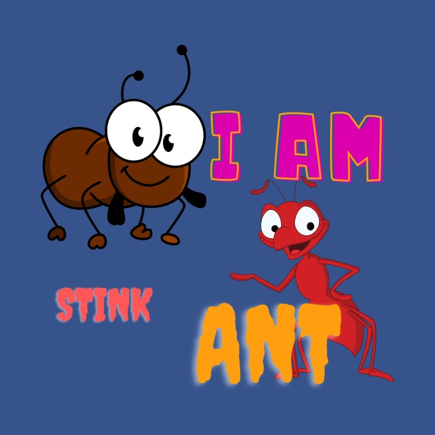 I am stinky ant by JeDrin
