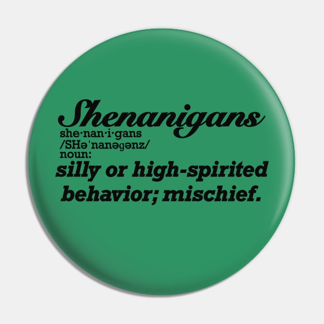 Shenanigans Definition Pin by RoserinArt