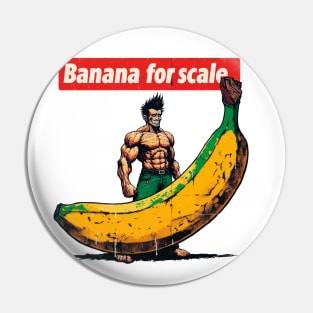 Banana For Scale Pin