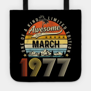 Awesome Since March 1977 Vintage 46th Birthday Tote