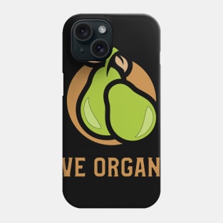 Live organic Phone Case