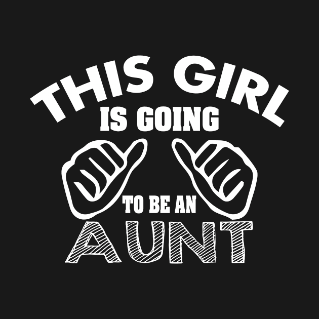 This Girl Is Going To Be An Aunt, Gift for Dad, Papa Gift, Dad Gift, Gift for Papa, Daddy Gift, Dad Birthday Gift, Papa Birthday Gift by CoApparel