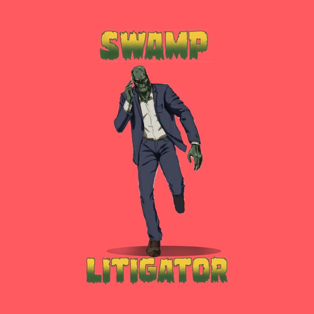 Swamp Litigator by Laugh It Up Fuzzball