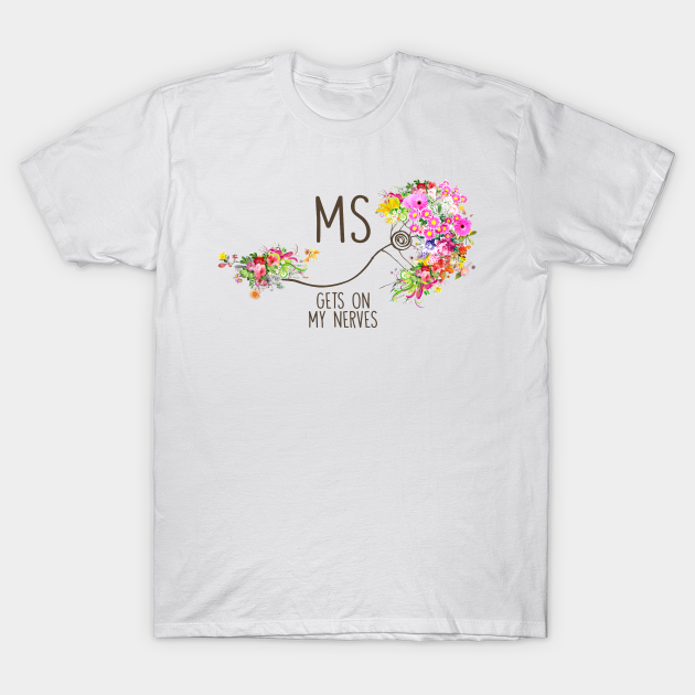 ms gets on my nerves t shirt