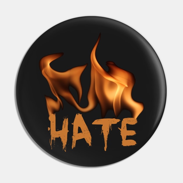 HATE Pin by Pellagrino