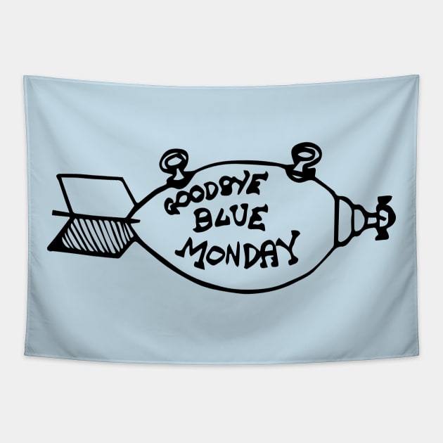 Goodbye Blue Monday Tapestry by SpartanCell