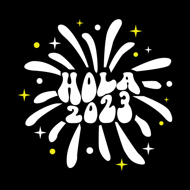 Retro Hola New Year 2023 by mcoshop