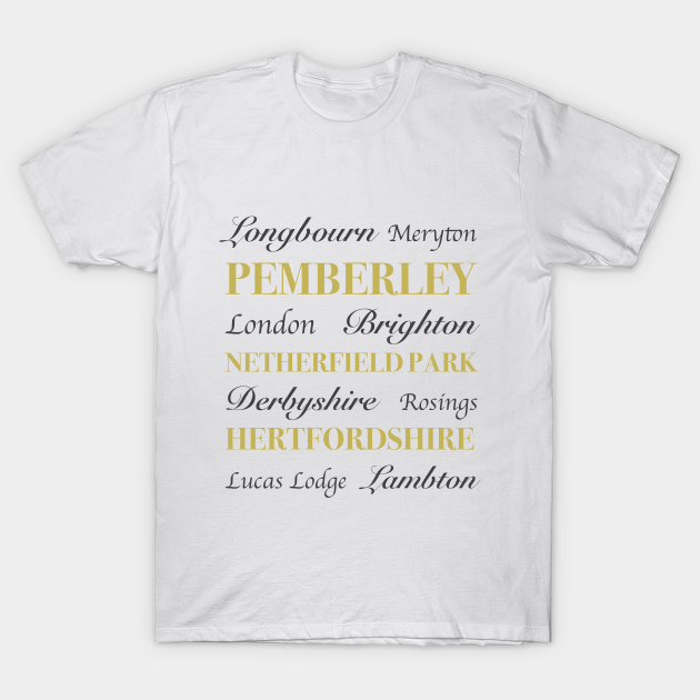 Discover Pride and Prejudice Locations - Jane Austen - T-Shirt