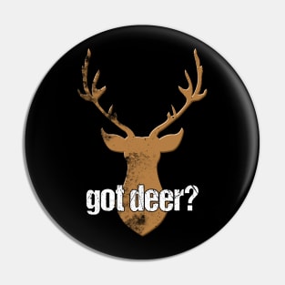 Got Deer Quote Pin