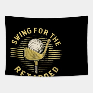 swing for the retarded Tapestry