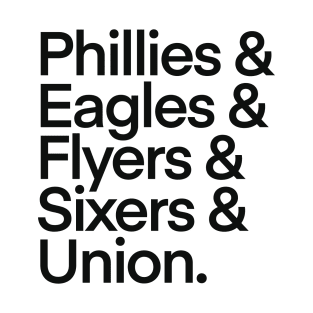 Philadelphia Team Sports Nicknames T-Shirt