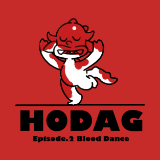 Episode.2 blood dance T-Shirt