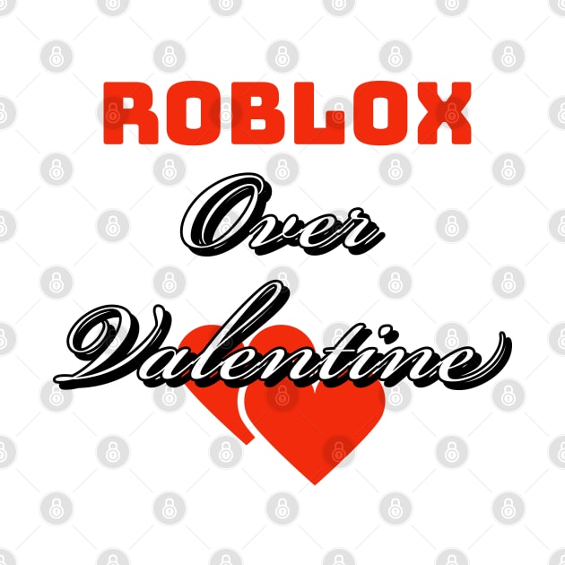 Roblox over valentine by Imaginate