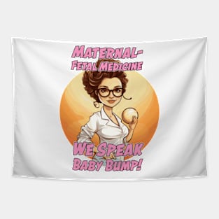 Maternal-Fetal Medicine - We Speak Baby Bump Tapestry