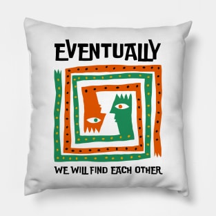 Eventually Pillow