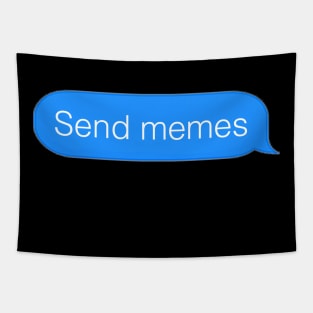 Send memes Tapestry