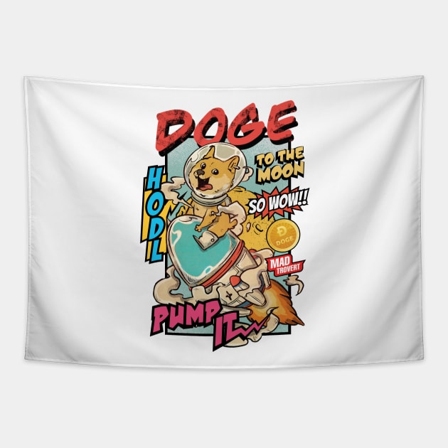 Doge To The Moon Retro Tapestry by Madtrovert
