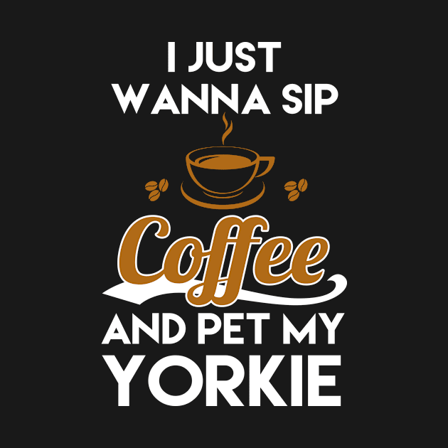 I Just Want To Sip Coffee & Pet by centricom