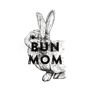 Bun Mom T-Shirt