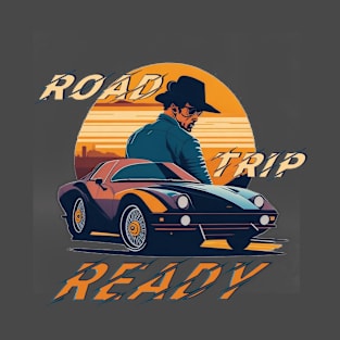 Road Trip Ready T-Shirt