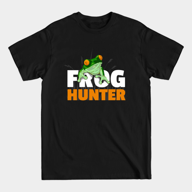 Discover Frog Hunter Design for Frog Lovers - Frog - T-Shirt