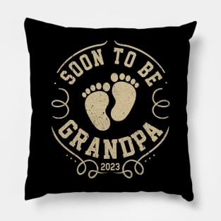 Soon to be Grandpa 2023 Pillow