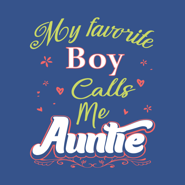 My Favorite Boy Calls Me Auntie by spalms01