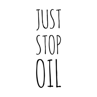 Just Stop Oil T-Shirt