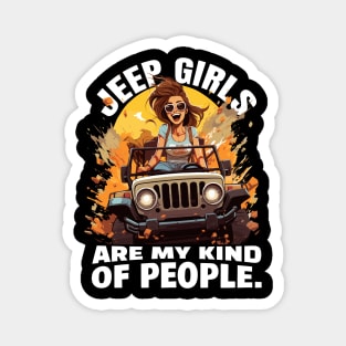 Jeep girls are my kind of people. Magnet