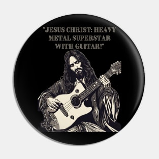 JESUS MEME - Jesus Christ Heavy Metal Guitar Art Pin