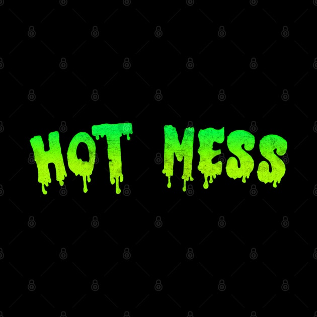 Hot Mess by DankFutura