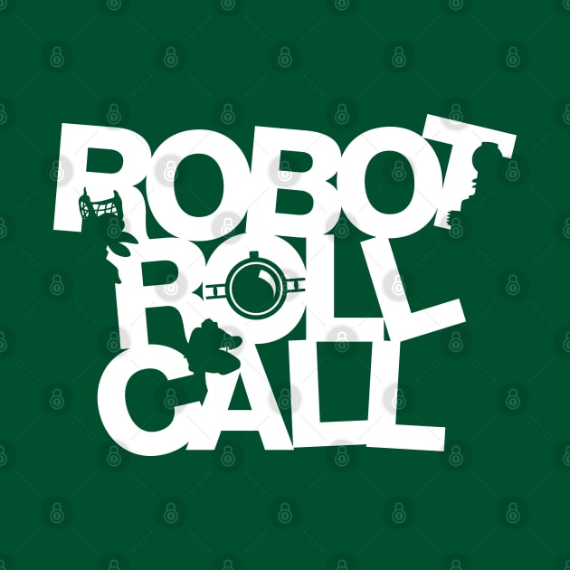 Robot Roll Call by SaltyCult