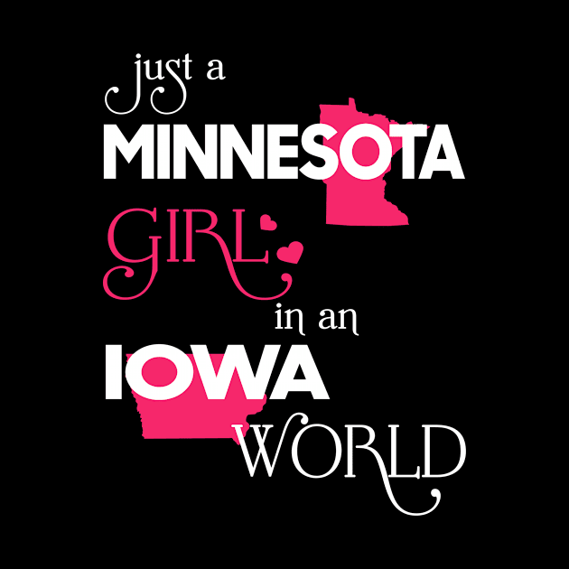 Just a Minnesota Girl In an Iowa World by FaustoSiciliancl