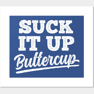 Suck It Up Buttercup Fabric, Wallpaper and Home Decor