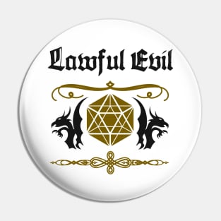 Roleplaying Game Lawful Evil RPG Pen & Paper Pin