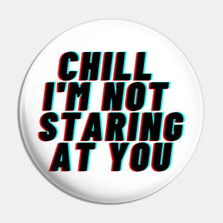 Funny Gym For Men Workout Chill Im Not Staring At You Pin