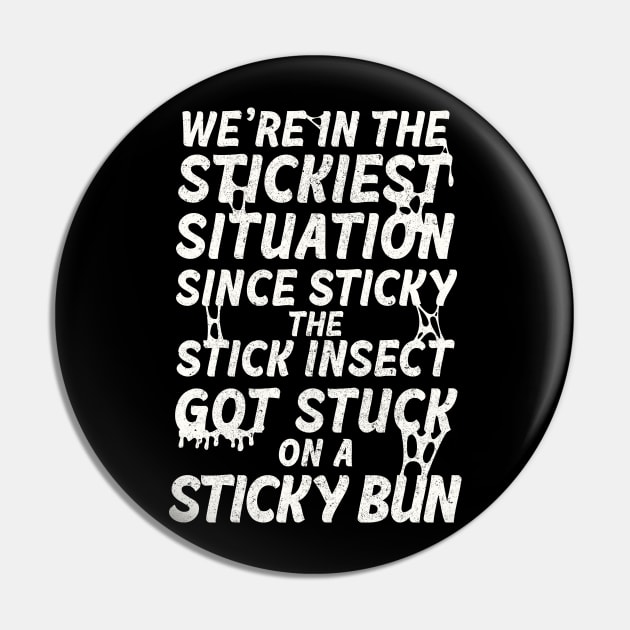 Blackadder Sticky Situation Pin by BOEC Gear