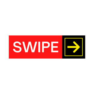 Airport Runway Signage - Swipe Right T-Shirt