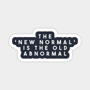 The New Normal Magnet