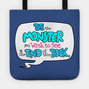 Be the Monster Tote