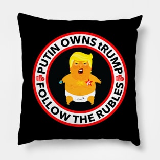 Putin Owns Trump - Follow the Rubles Pillow