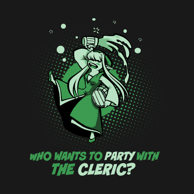 Who Wants to Party with the Cleric? by savagesparrow