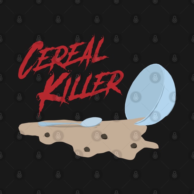 Cocoa Cereal Killer by tyleraldridgedesign