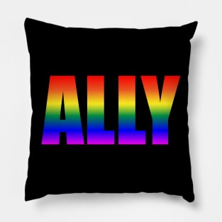 Proud to be a Pride ALLY Pillow