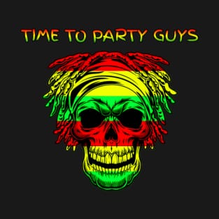 Reggae time to party guys happy T-Shirt