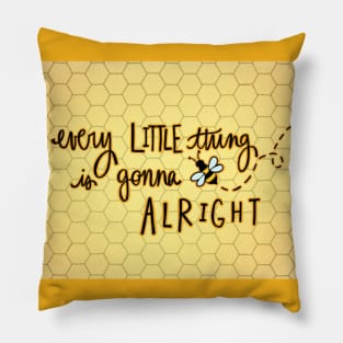 Every little thing Pillow