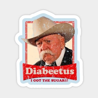 Diabeetus - Brimley Magnet